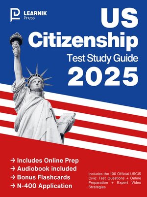 cover image of US Citizenship Test Study Guide 2025